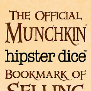 The Official Munchkin Hipster Dice Bookmark of Selling Out! cover