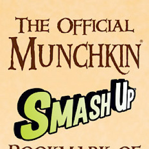 The Official Munchkin Smash Up Bookmark of Smashing Success! cover