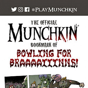The Official Munchkin Bookmark of Bowling for Braaaaiiinns! cover