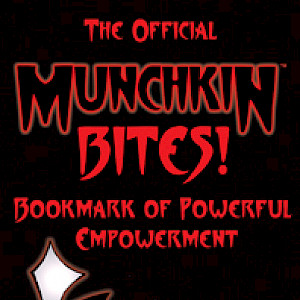 The Official Munchkin Bites! Bookmark of Powerful Empowerment cover