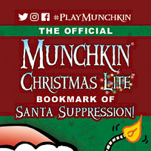 The Official Munchkin Christmas Lite Bookmark of Santa Suppression! cover