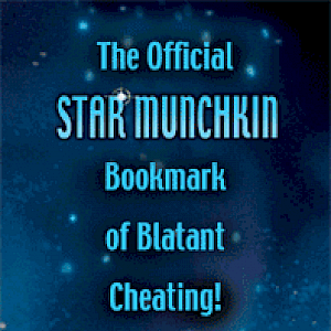 The Official Star Munchkin Bookmark of Blatant Cheating cover
