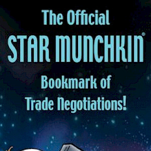 The Official Star Munchkin Bookmark of Trade Negotiations! cover