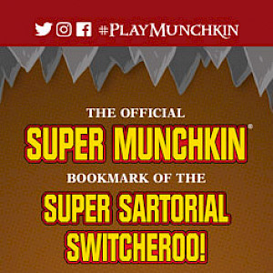 The Official Super Munchkin Bookmark of the Super Sartorial Switcheroo cover