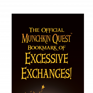 The Official Munchkin Quest Bookmark of Excessive Exchanges! cover