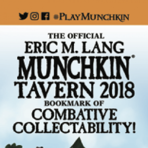 The Official Eric M. Lang Munchkin Tavern 2018 Bookmark of Combative Collectability! cover