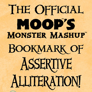 The Official Moop’s Monster Mashup Bookmark of Assertive Alliteration! cover