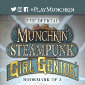 The Official Munchkin Steampunk: Girl Genius Bookmark of a Shower of Sparks! cover