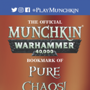 The Official Munchkin Warhammer 40,000 Bookmark of Pure Chaos! cover